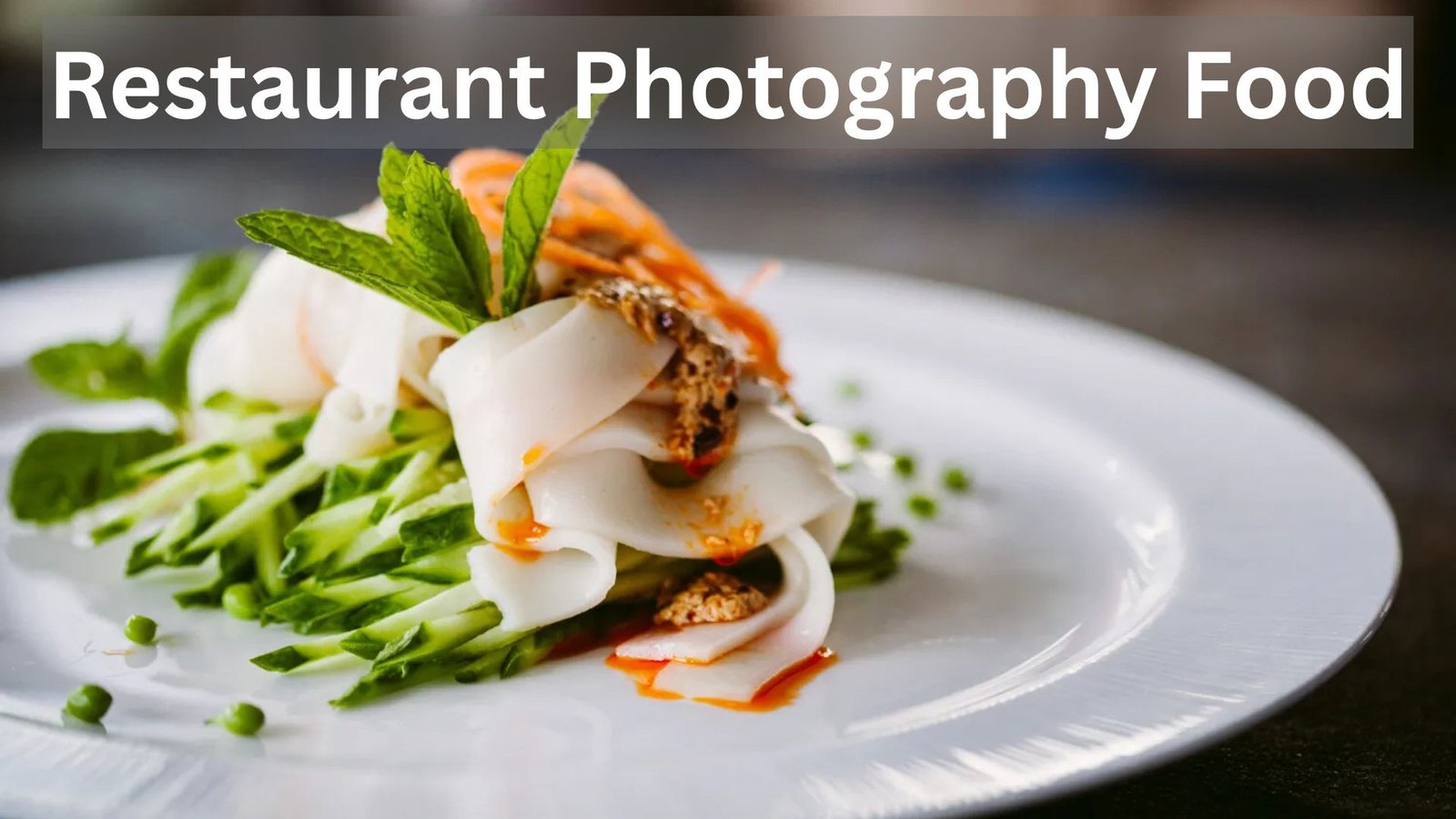 Restaurant Photography Food