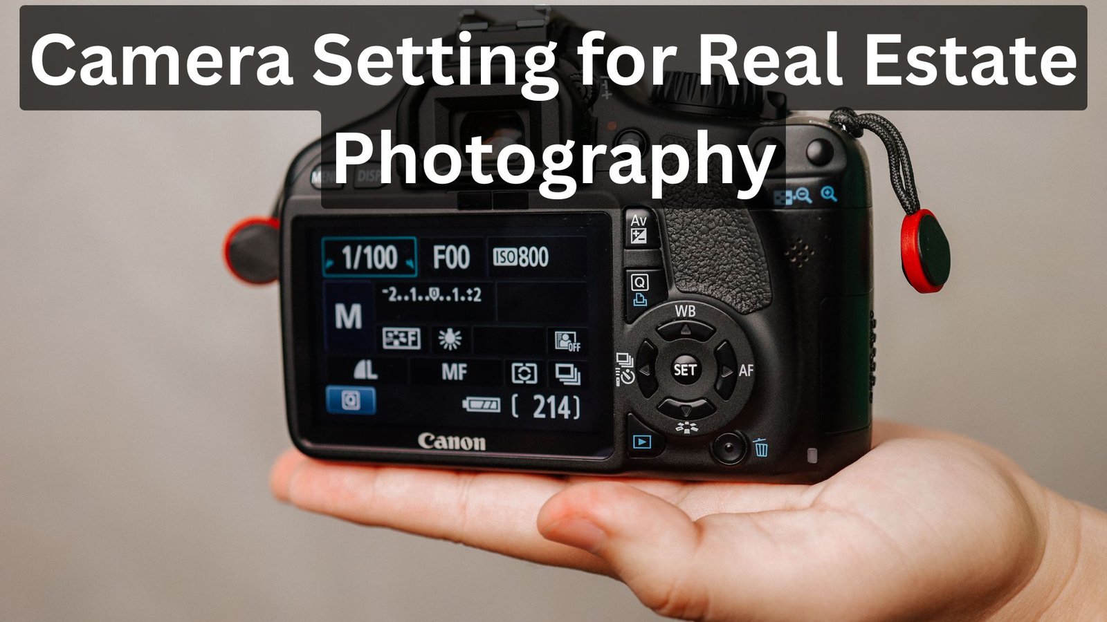Camera Setting for Real Estate Photography