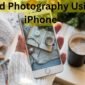 Food Photography Using iPhone 85x85