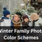 Winter Family Photo Color Schemes Featured Image 85x85