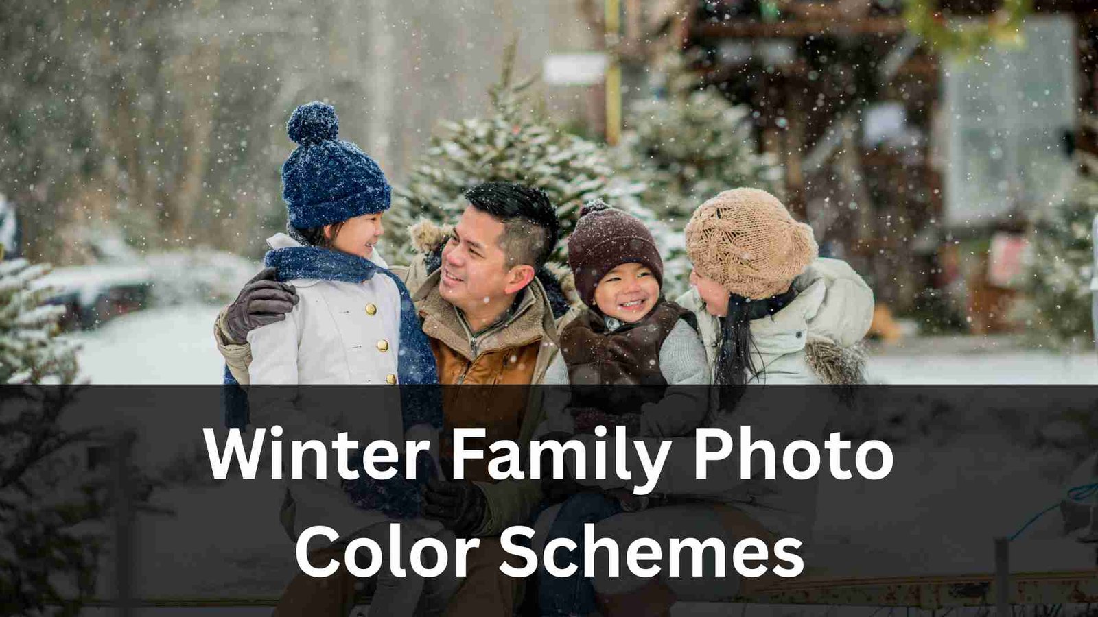 Winter Family Photo Color Schemes Featured Image