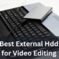 Best External Hdd for Video Editing Featured Image 85x85